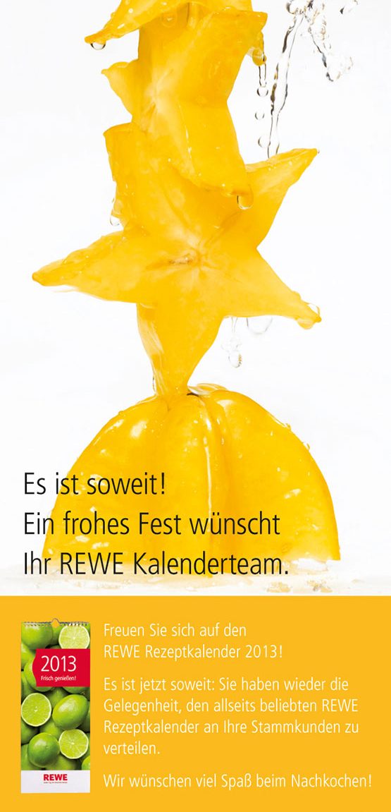 Sternfrucht frisch genießen – die anzeige für den REWE-Kalender 2013. Fotograf: Jörg Saibou, Köln.